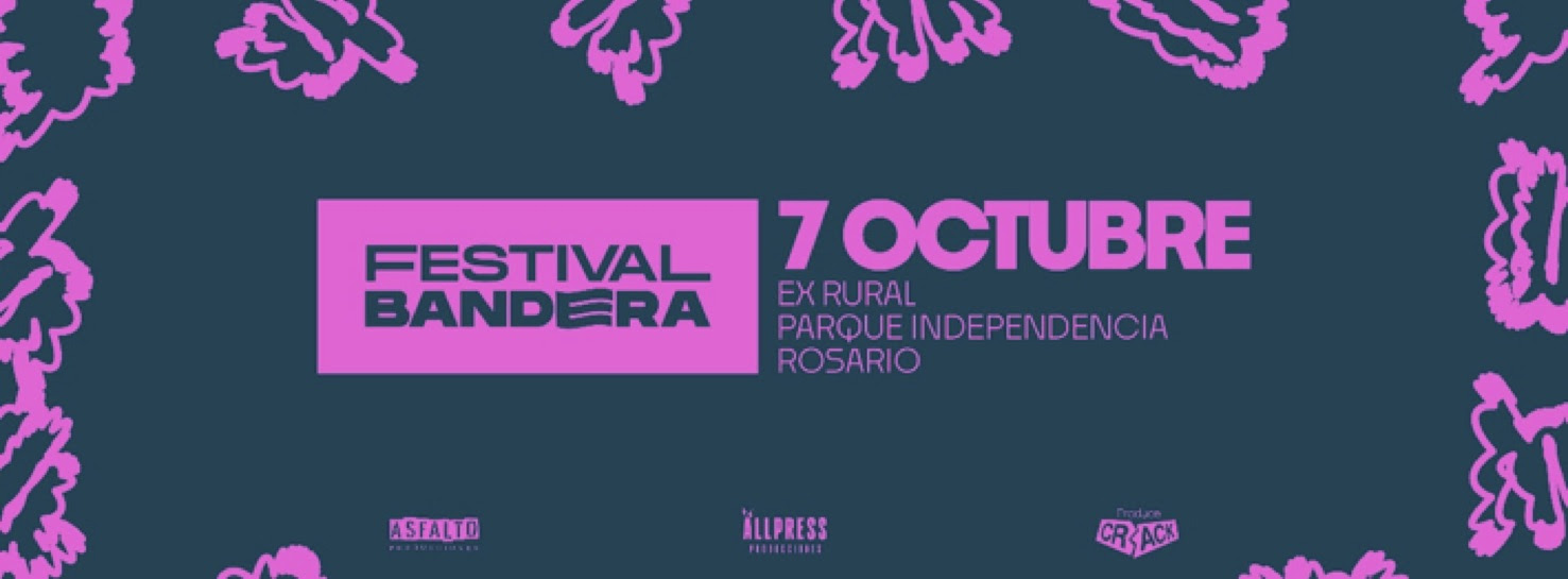 4ta edición del FESTIVAL BANDERA, el 7 de octubre en el Parque Independencia de Rosario