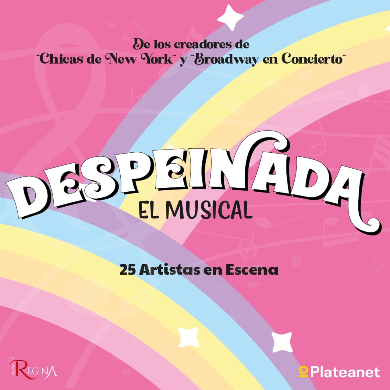 Llega “Despeinada” el musical al Teatro Regina