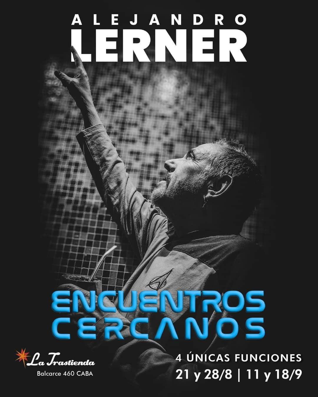 Alejandro Lerner y un Encuentro Cercano en La Trastienda