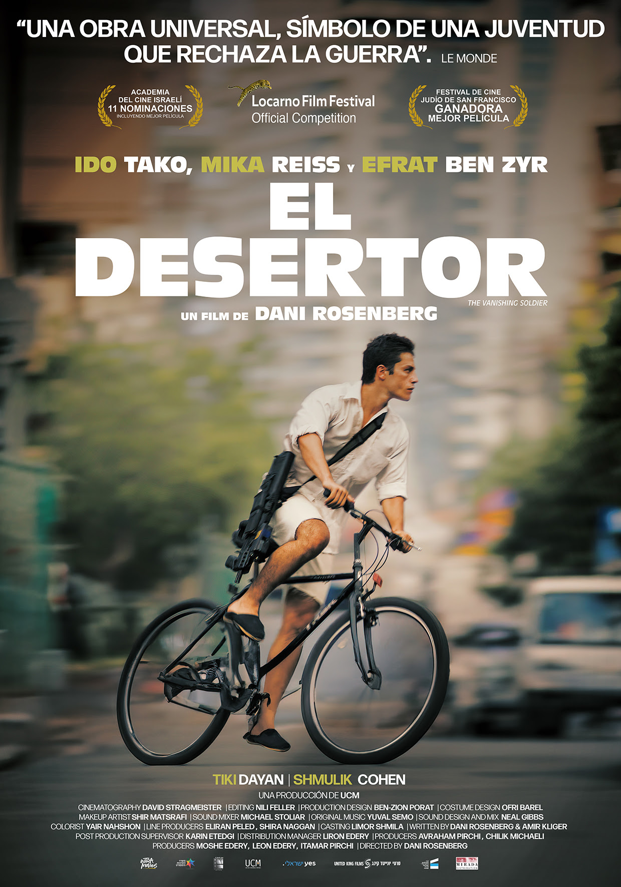 “El desertor”, un film de Dani Rosenberg