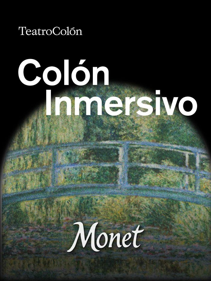 MONET INMERSIVO llega al Teatro Colón