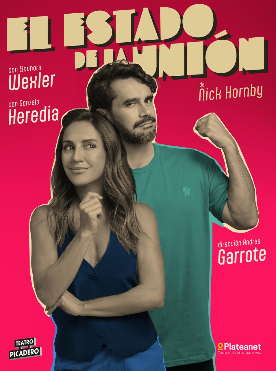 Estreno de “El Estado de la Unión” con Eleonora Wexler y Gonzalo Heredia