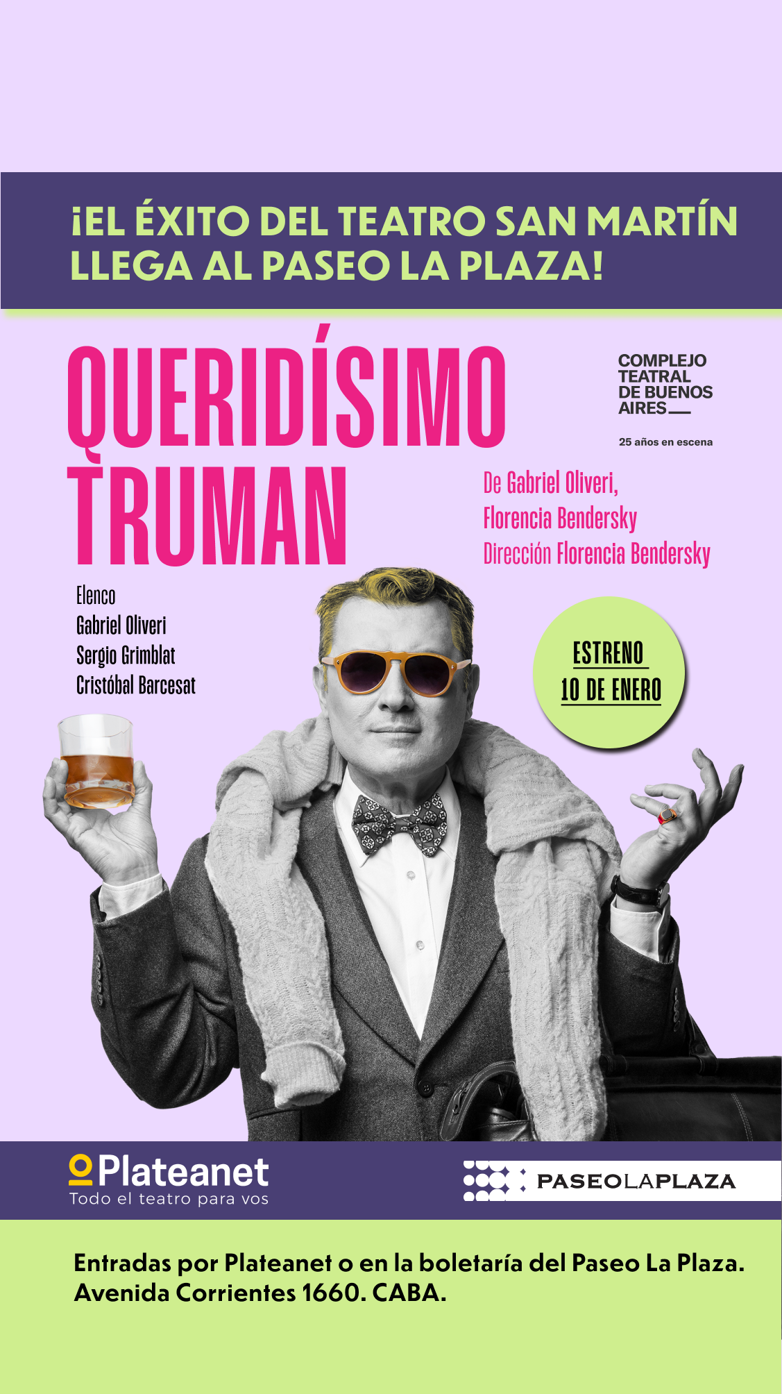 “Queridísimo Truman”, con Gabriel Oliveri en el Paseo la Plaza