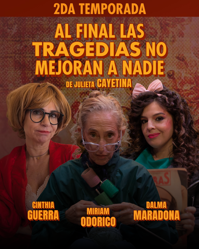 “Al final las tragedias no mejoran a nadie”, desde marzo en Timbre 4