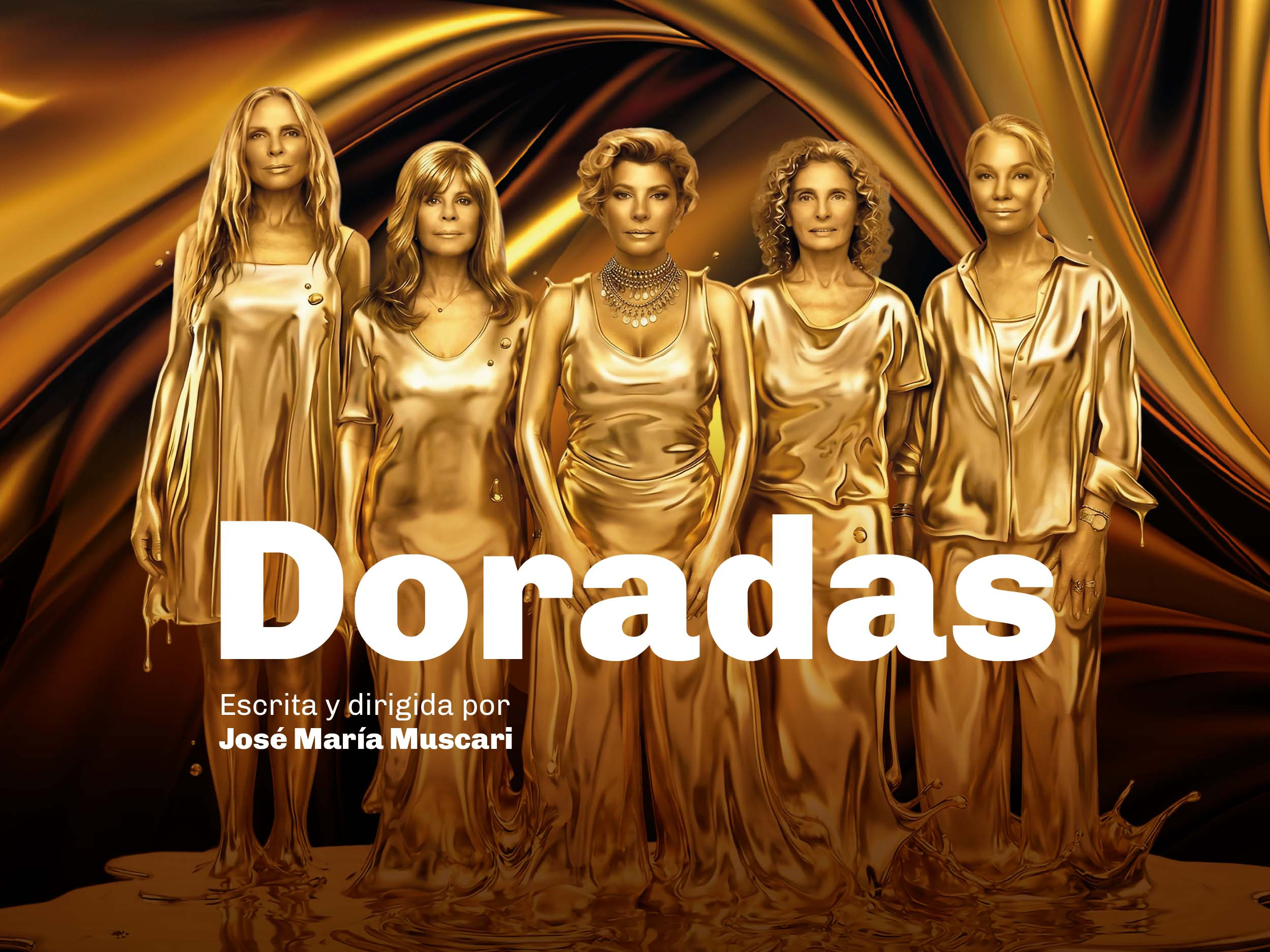 Estreno de “DORADAS” escrita y dirigida por José María Muscari