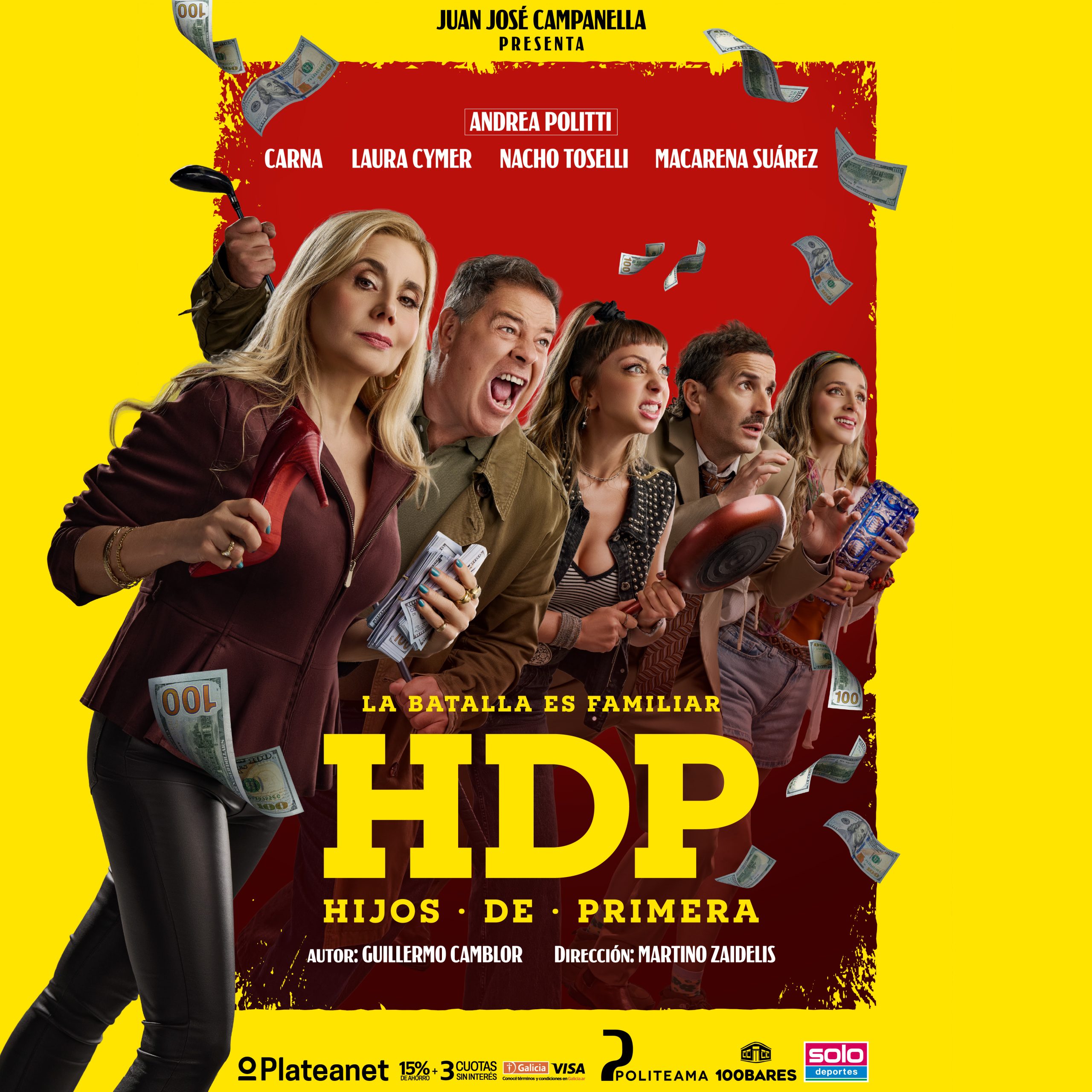 Estreno de “HDP HIJOS DE PRIMERA” en el Politeama