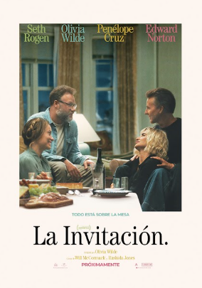 “LA INVITACIÓN”, con Olivia Wilde, Penelope Cruz, Edward Norton, Seth Rogen