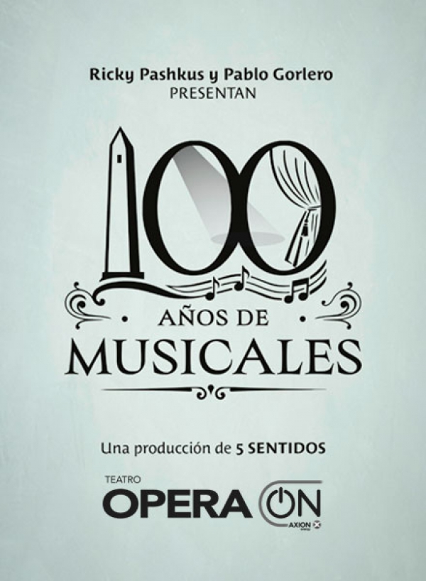 “100 años de musicales”: una gran fiesta para celebrar un siglo de teatro musical argentino