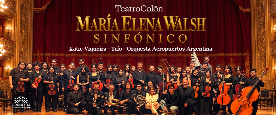 María Elena Walsh llega al Teatro Colón en versión sinfónica: un encuentro de generaciones